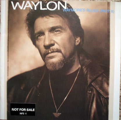 Waylon Jennings : Waymore's  Blues (Part II) (CD, Album, Promo)