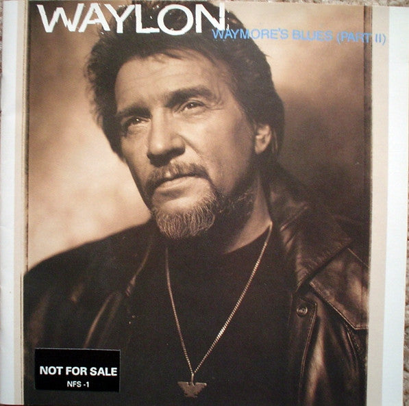 Waylon Jennings : Waymore's  Blues (Part II) (CD, Album, Promo)