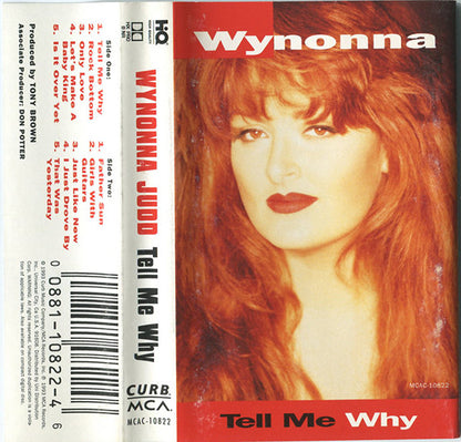 Wynonna : Tell Me Why (Cass, Album)