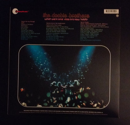 The Doobie Brothers : What Were Once Vices Are Now Habits (LP, Album, RE, 180)