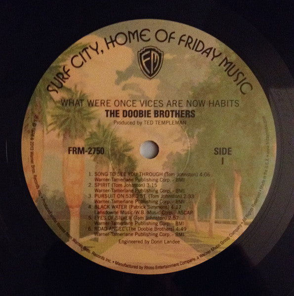 The Doobie Brothers : What Were Once Vices Are Now Habits (LP, Album, RE, 180)