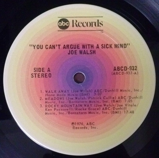 Joe Walsh : You Can't Argue With A Sick Mind (LP, Album, Ter)