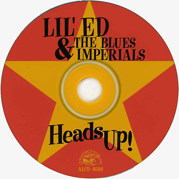 Lil' Ed & The Blues Imperials* : Heads Up (CD, Album)