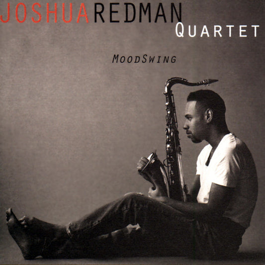 Joshua Redman Quartet : MoodSwing (CD, Album, Club, ARC)