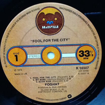 Foghat : Fool For The City (LP, Album)