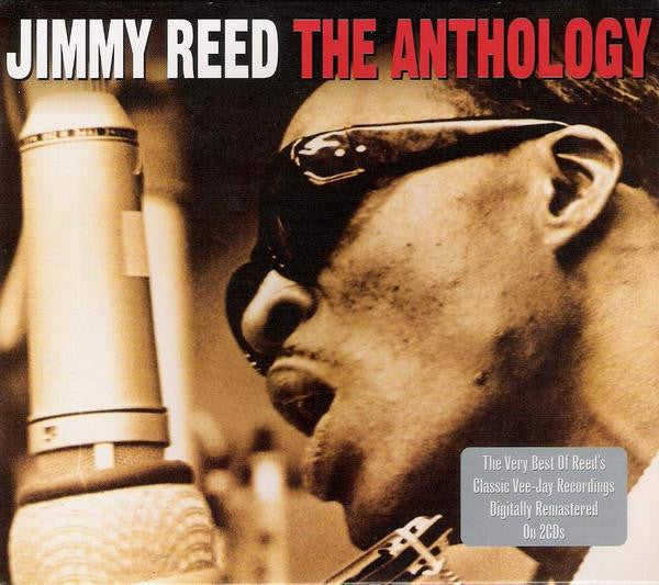 Jimmy Reed : The Anthology (2xCD, Comp, RM)