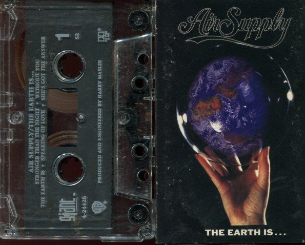 Air Supply : The Earth Is... (Cass, Album)