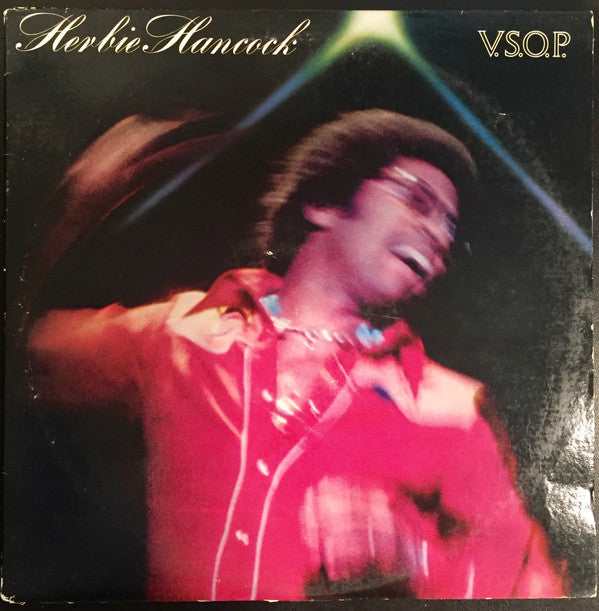 Herbie Hancock : V.S.O.P. (2xLP, Album, Ter)
