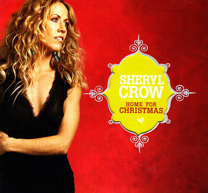 Sheryl Crow : Home For Christmas (CD, Album, Car)