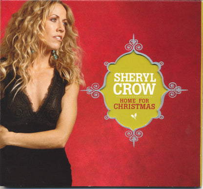 Sheryl Crow : Home For Christmas (CD, Album, Car)