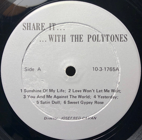 The Polytones : Share It.. With The Polytones (LP, Album)