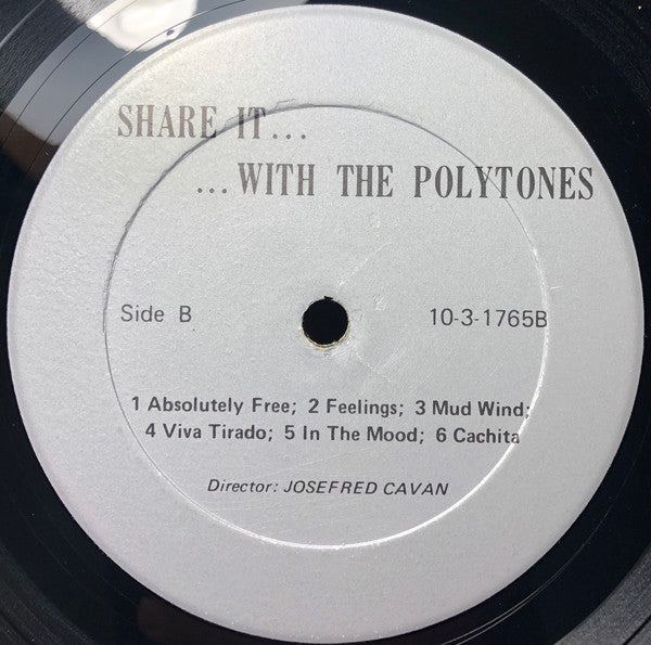 The Polytones : Share It.. With The Polytones (LP, Album)