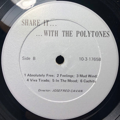 The Polytones : Share It.. With The Polytones (LP, Album)