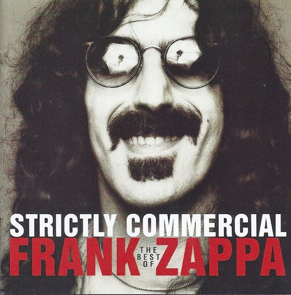 Frank Zappa : Strictly Commercial (The Best Of Frank Zappa) (CD, Comp, Club, RP)