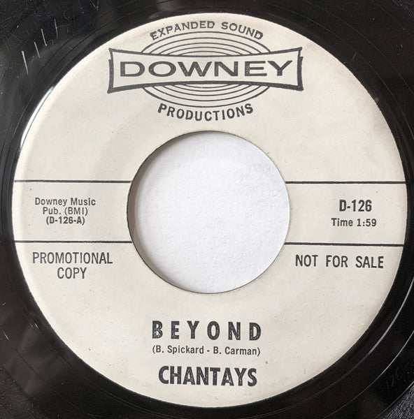 Chantays* : Beyond / I'll Be Back Someday (7", Single, Promo)