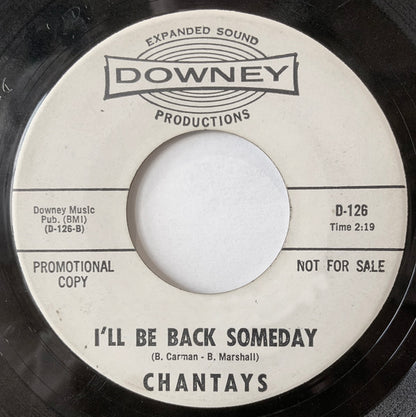 Chantays* : Beyond / I'll Be Back Someday (7", Single, Promo)
