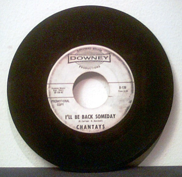 Chantays* : Beyond / I'll Be Back Someday (7", Single, Promo)