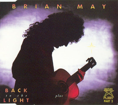 Brian May : Back To The Light Plus Star Fleet Part 2 (CD, Single, CD2)