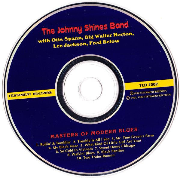 The Johnny Shines Band* : Masters Of Modern Blues (CD, Album, RE, RM)