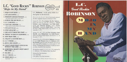 L.C. Good Rockin' Robinson* : Mojo In My Hand (CD, Album, RE)
