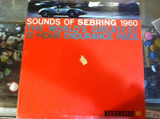 No Artist : Sounds Of Sebring 1960 (The World's Greatest 12 Hour Endurance Race) (LP, Mono)