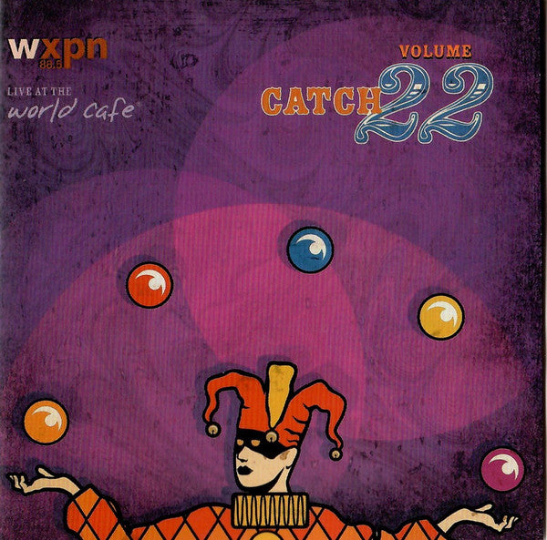 Various : Live At The World Cafe Volume 22: Catch 22 (CD, Comp)