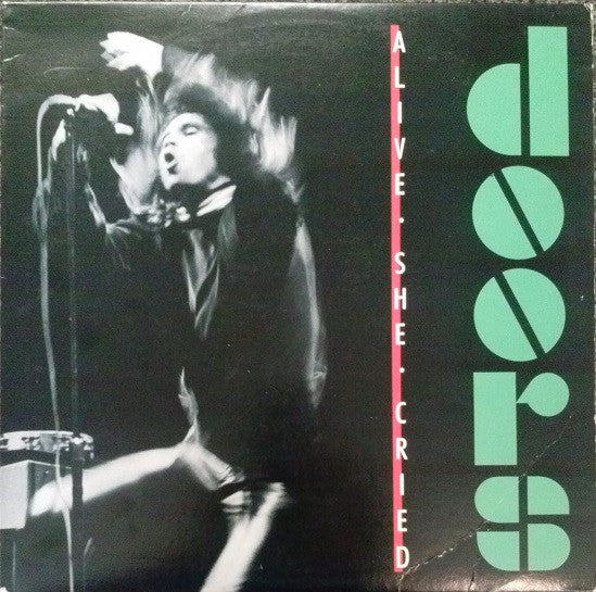Doors* : Alive, She Cried (LP, Album, Spe)