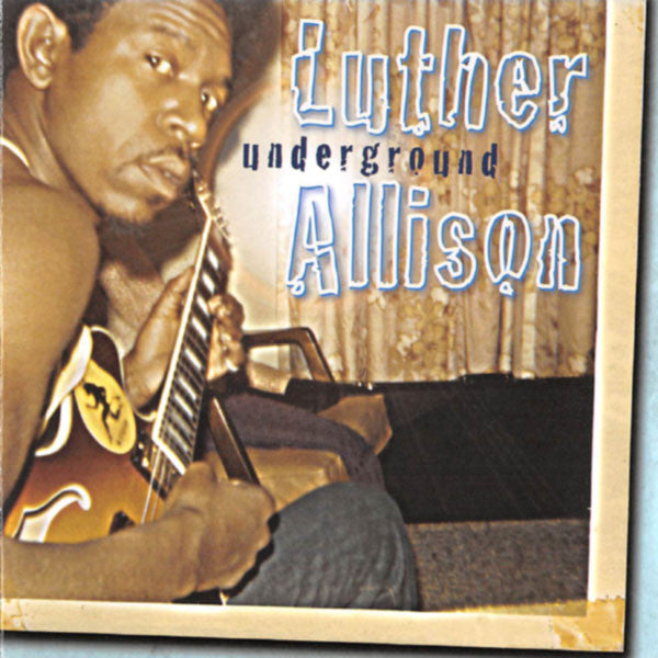 Luther Allison : Underground (CD, Album)