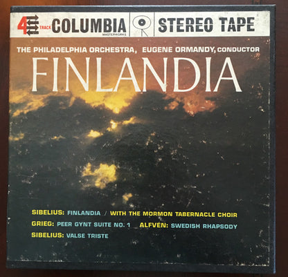 The Philadelphia Orchestra, Eugene Ormandy - Sibelius*, Grieg*, Alfvén*, The Mormon Tabernacle Choir* : Finlandia (Reel, 4tr Stereo, 7" Reel)