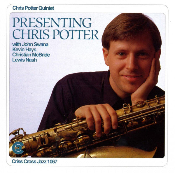 Chris Potter Quintet : Presenting Chris Potter (CD, Album)
