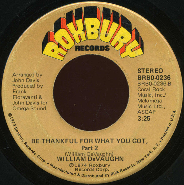 William DeVaughn : Be Thankful For What You Got (7", Ind)