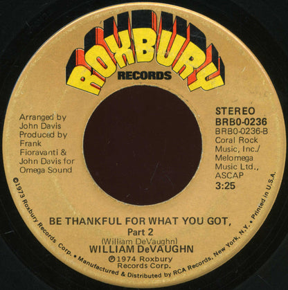 William DeVaughn : Be Thankful For What You Got (7", Ind)