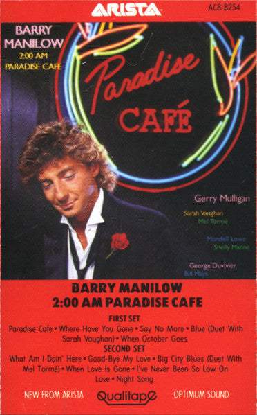 Barry Manilow : 2:00 AM Paradise Cafe (Cass, Album)