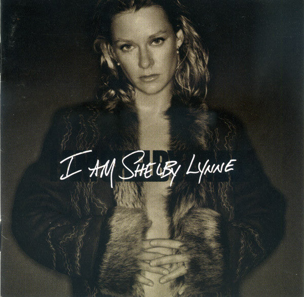 Shelby Lynne : I Am Shelby Lynne (CD, Album, Club)