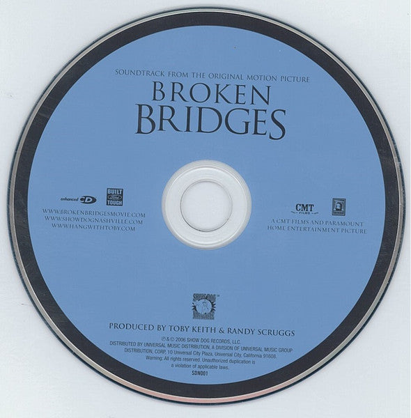 Various : Soundtrack From The Original Motion Picture Broken Bridges (CD, Album, Enh)