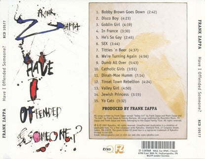 Frank Zappa : Have I Offended Someone? (CD, Comp, Club, Cin)