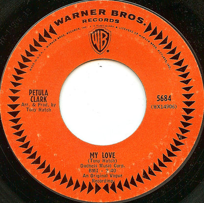 Petula Clark : My Love / Where Am I Going (7", Single, Styrene, Pit)