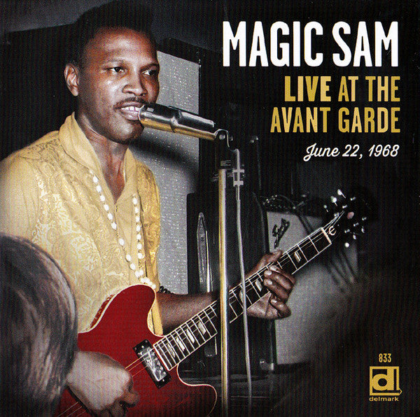 Magic Sam : Live At The Avant Garde (CD)