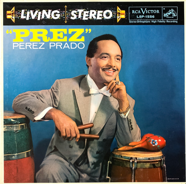 Perez Prado And His Orchestra : "Prez" (LP, Album, Ind)
