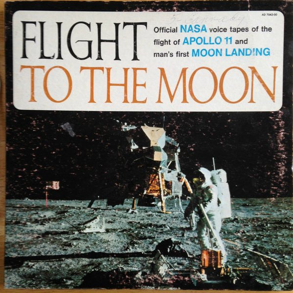Roy Neal : Flight To The Moon - The Voyage Of Apollo 11 (LP, Gat)