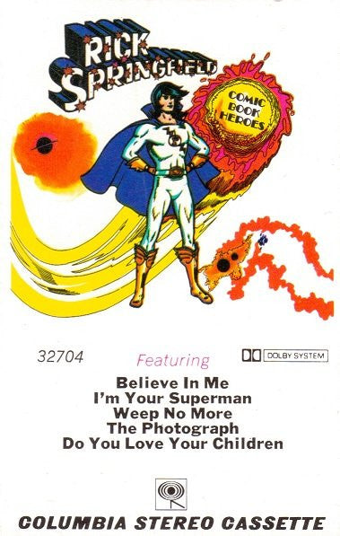 Rick Springfield : Comic Book Heroes (Cass, Album, RE, Dol)