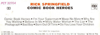 Rick Springfield : Comic Book Heroes (Cass, Album, RE, Dol)
