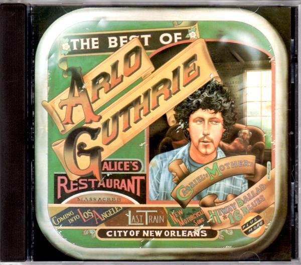 Arlo Guthrie : The Best Of Arlo Guthrie (CD, Comp, RE)