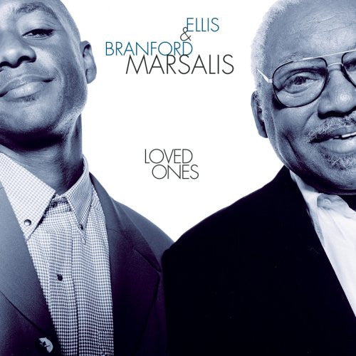 Ellis* & Branford Marsalis : Loved Ones (CD, Album)