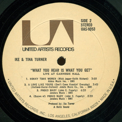Ike & Tina* : What You Hear Is What You Get  Live At Carnegie Hall (2xLP, Res)