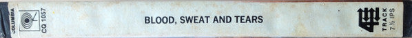 Blood, Sweat And Tears : Blood, Sweat And Tears (Reel, 4tr Stereo, 7" Reel, Album)