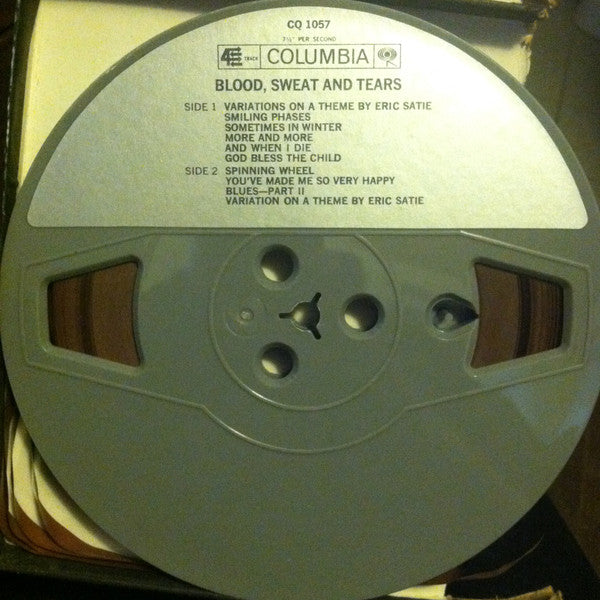 Blood, Sweat And Tears : Blood, Sweat And Tears (Reel, 4tr Stereo, 7" Reel, Album)