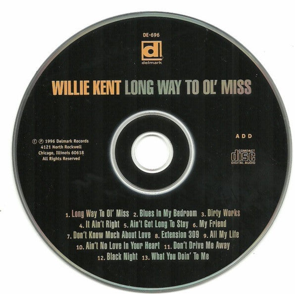 Willie Kent : Long Way To Ol' Miss (CD, Album)