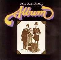 Peter, Paul And Mary* : Album (CD, Album, RE)
