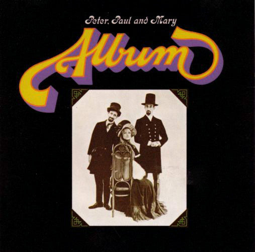 Peter, Paul And Mary* : Album (CD, Album, RE)